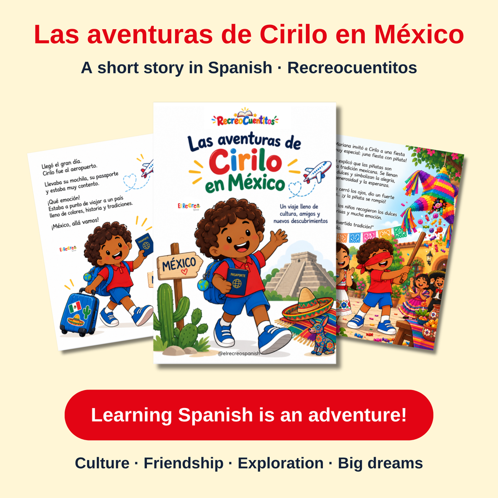Las aventuras de Cirilo en México – a short story in Spanish with inside pages