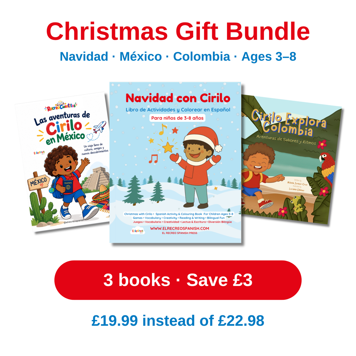 Christmas Gift Bundle – Navidad con Cirilo, Cirilo en México and Cirilo Explores Colombia, £19.99