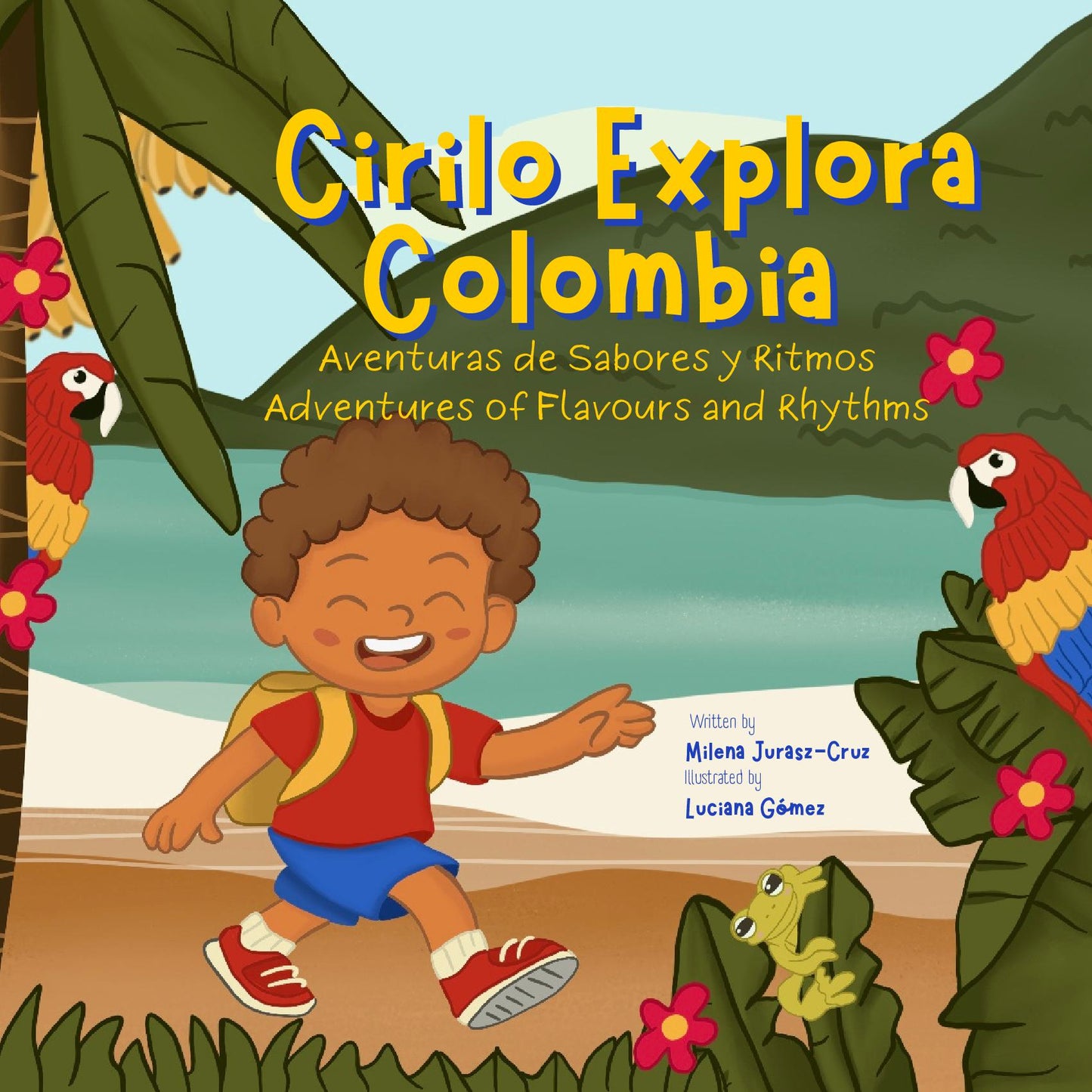 Cirilo Explores Colombia / Cirilo Explora Colombia