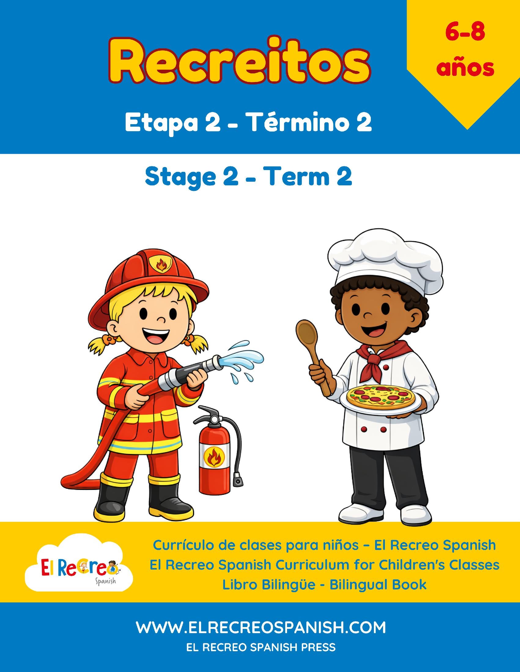 Recreitos 2 - 1 (6-7 yrs) Stage 2 , Term 2