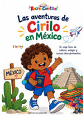Las Aventuras de Cirilo en México