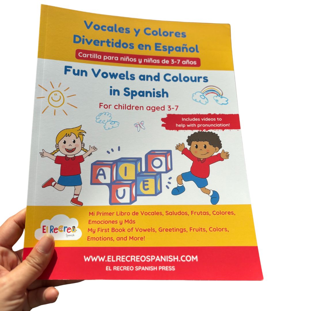 Fun Vowels and Colours in Spanish : A Bilingual Activity Workbook for Kids
