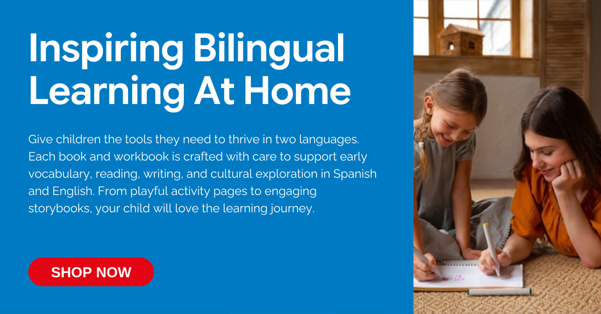 Inspiring bilingual learning at home – El Recreo Spanish books